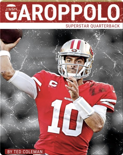 Superstar Quarterback: Jimmy Garoppolo