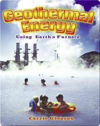 Geothermal Energy: Using Earth's Furnace