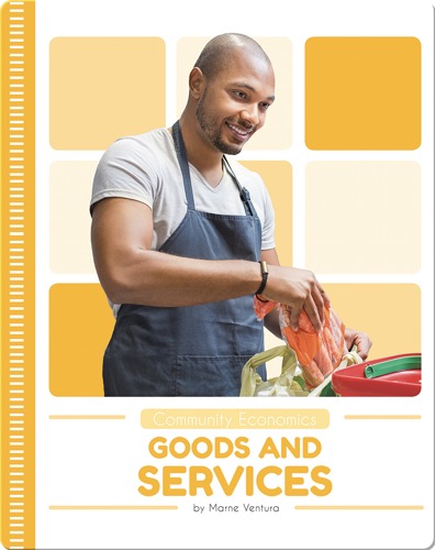 Community Economics: Goods and Services