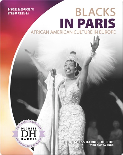Blacks in Paris: African American Culture in Europe