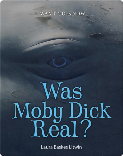 Was Moby Dick Real?