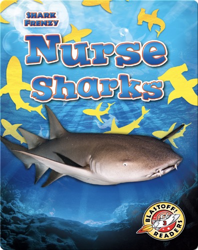 Shark Frenzy: Nurse Sharks