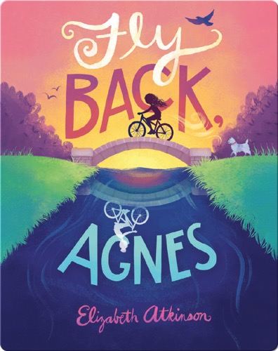 Fly Back, Agnes