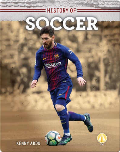 History of Soccer