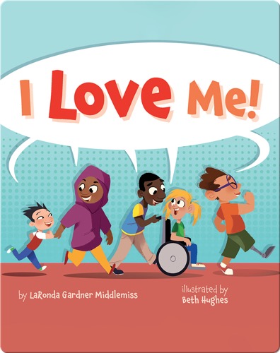 I Love Me!