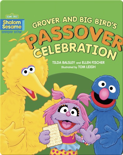Shalom Sesame: Grover and Big Bird's Passover Celebration