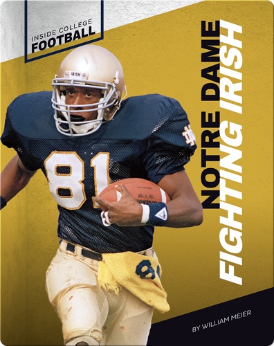 Inside College Football: Notre Dame Fighting Irish