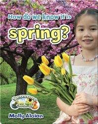 How Do We Know It Is Spring?