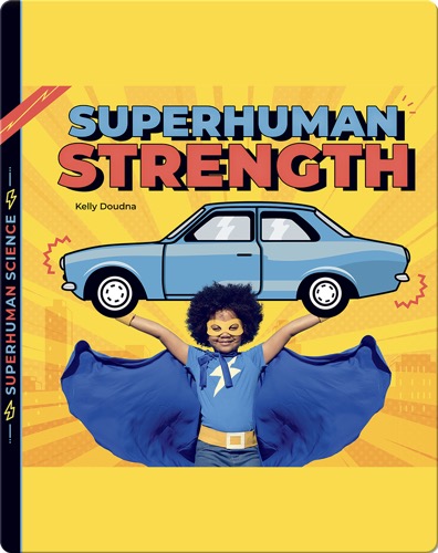 Superhuman Strength