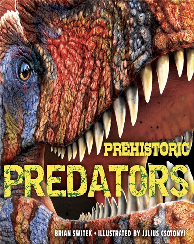 Prehistoric Predators: The Biggest Carnivores of the Prehistoric World