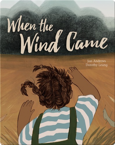 When the Wind Came