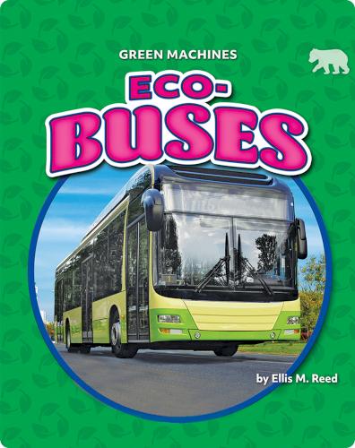 Green Machines: Eco-Buses