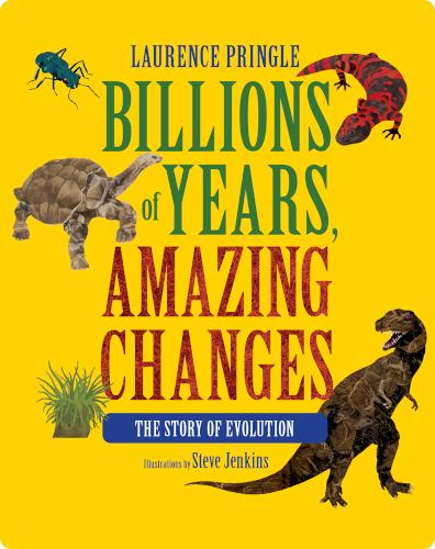 Billions of Years, Amazing Changes