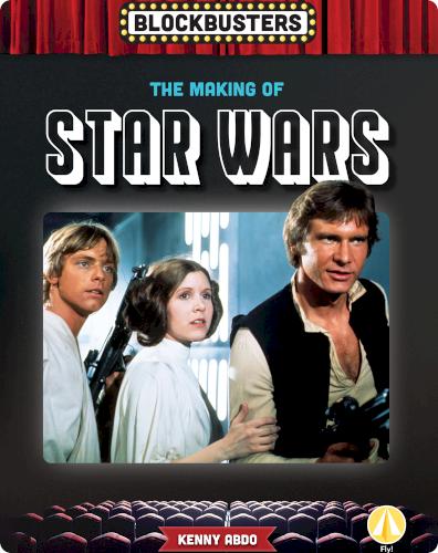 The Making of Star Wars