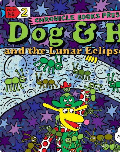 Dog & Hat and the Lunar Eclipse Picnic Book 2