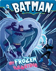 Batman: My Frozen Valentine