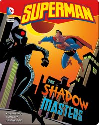 Superman: The Shadow of Masters