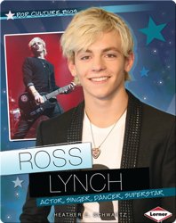 Ross Lynch: Actor, Singer, Dancer, Superstar