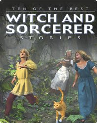 Ten of the Best Witch and Sorcerer Stories