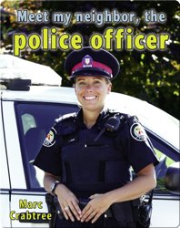 Meet My Neighbor, the Police Officer