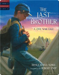 The Last Brother: A Civil War Tale