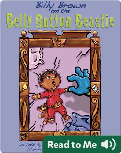 Billy Brown and the Belly Button Beastie