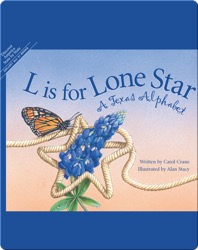 L is for Lone Star: A Texas Alphabet