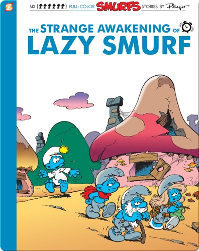 The Smurfs 17: The Strange Awakening of Lazy Smurf