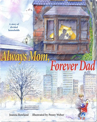 Always Mom, Forever Dad