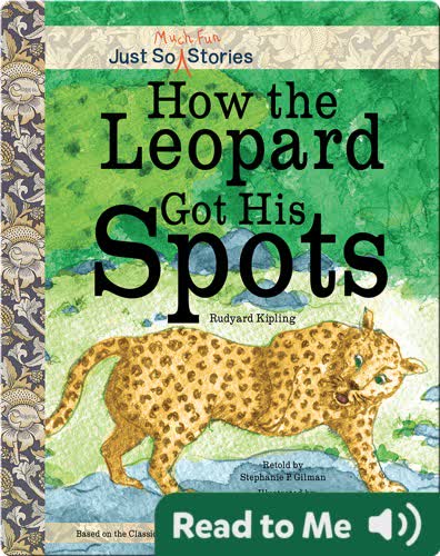 How the Leopard Got His Spots