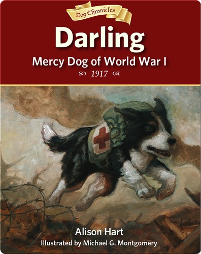 Darling, Mercy Dog of World War I