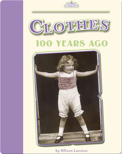 Clothes 100 Years Ago