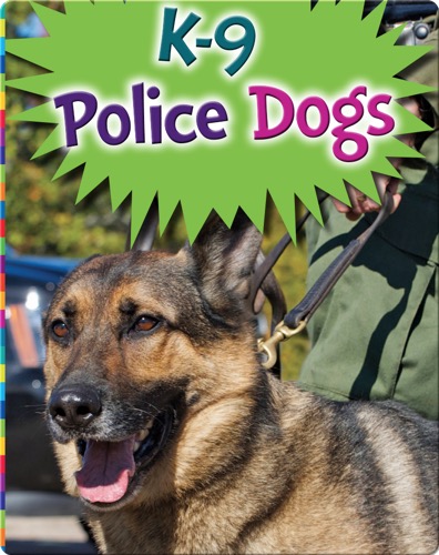 K-9 Police Dogs