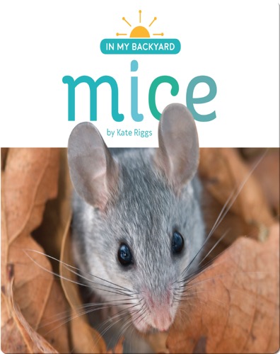Mice
