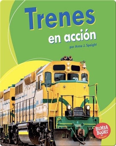 Trenes en acción (Trains on the Go)