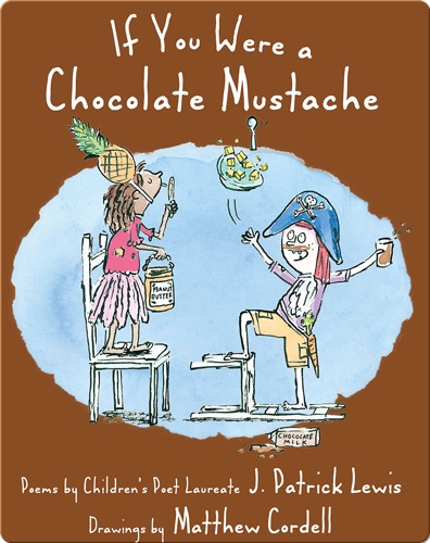 If You Were a Chocolate Mustache