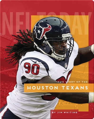 The Story of the Houston Texans