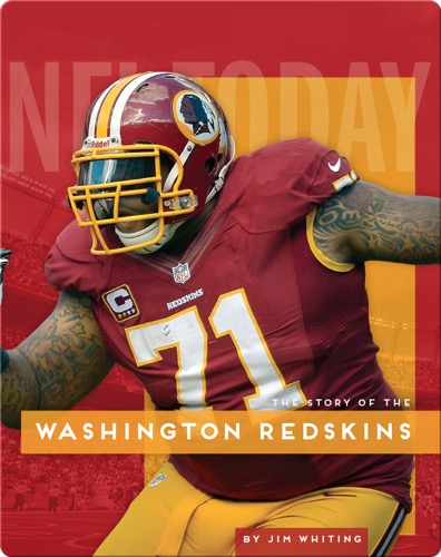 The Story of the Washington Redskins