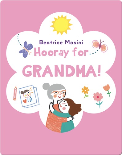 Hooray for Grandma!
