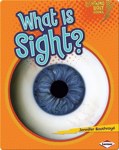 What Is Sight?