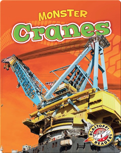 Monster Cranes