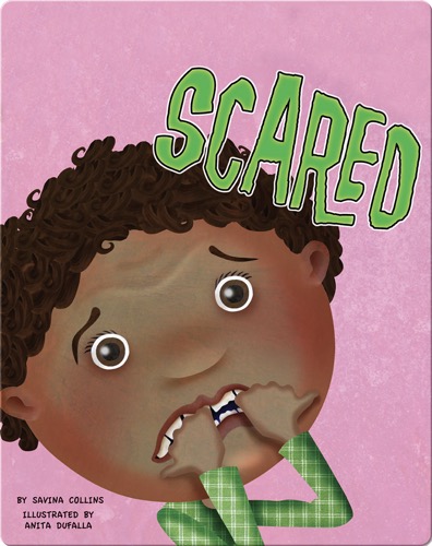 Scared