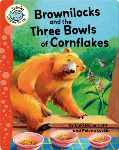 Brownilocks and the Three Bowls of Cornflakes