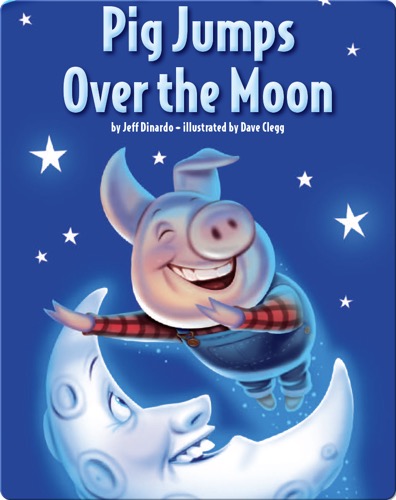 Pig Jumps Over the Moon