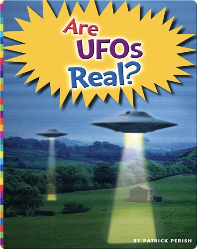 Are UFOs Real?