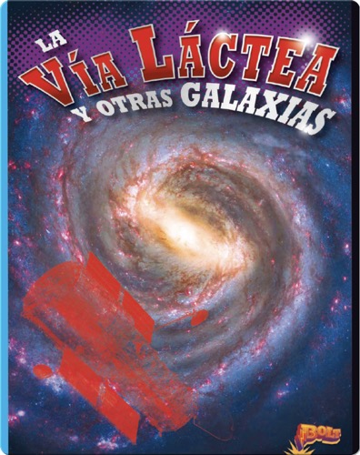 La Vía Láctea y otras Galaxias