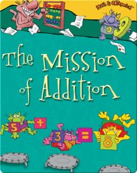 The Mission of Addition