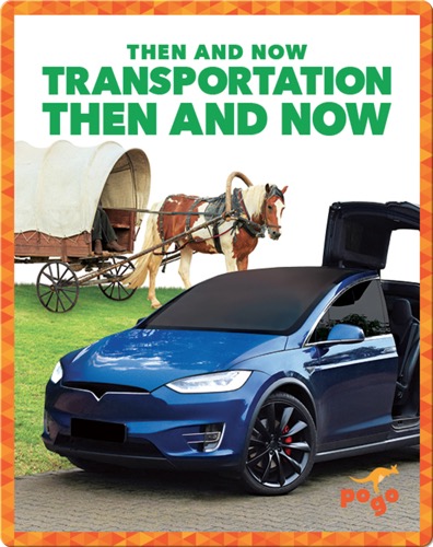 Transportation Then and Now