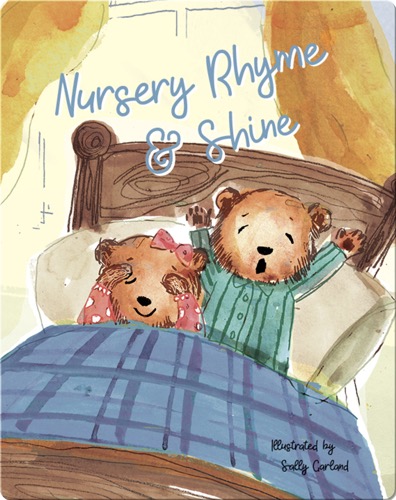 Nursery Rhyme & Shine