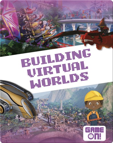 Building Virtual Worlds